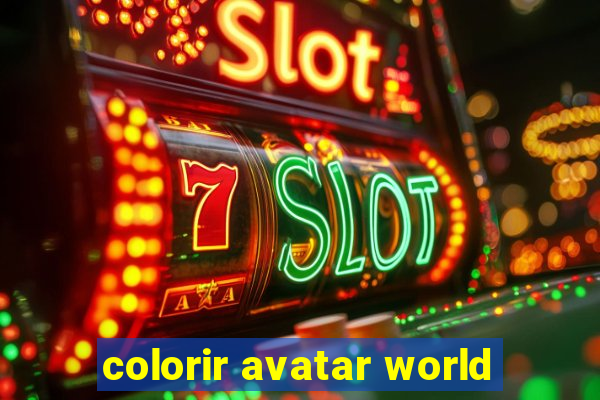 colorir avatar world